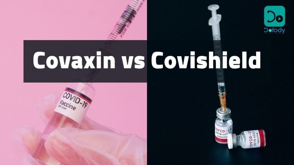 Covaxin vs Covishield